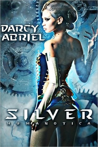 Book Review: Silver by Darcy Abriel (erotic scifi)